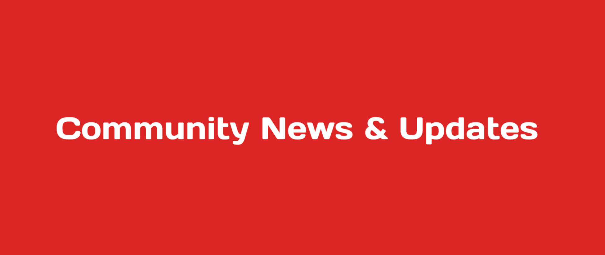 Latest Community News